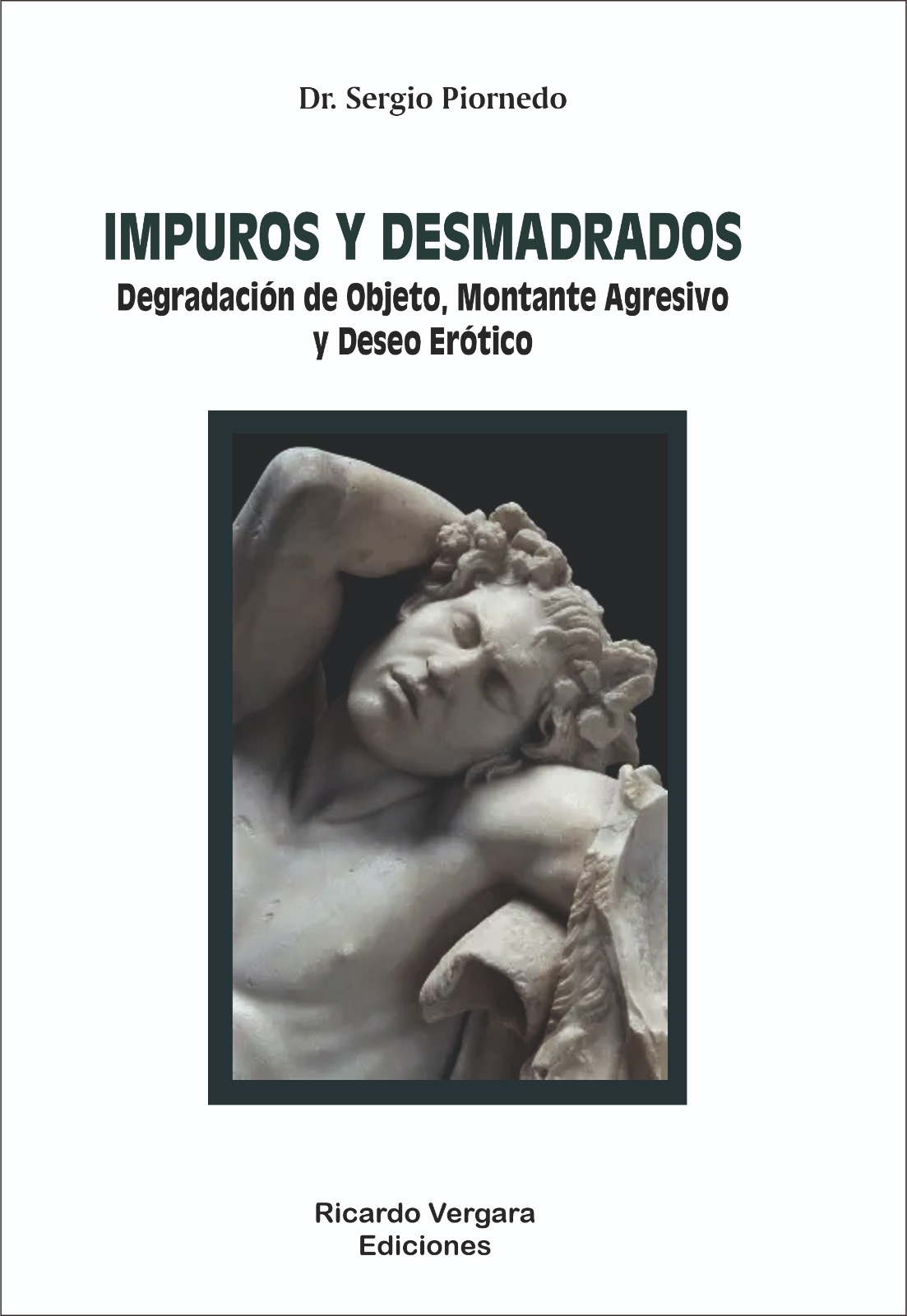 Impuros y Desmadrados